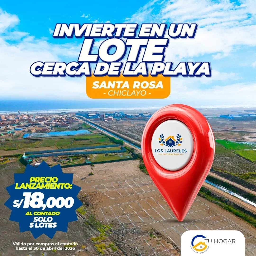 Lotes cerca al mar Santa Rosa Chiclayo